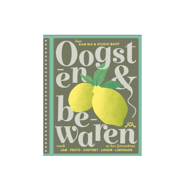 oogsten & bewaren - rian nix